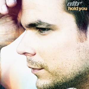 ATB – Hold You