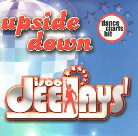 Disco Deejays – Upside Down [Ors Club Cut]