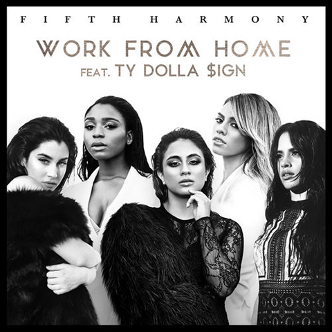 Fifth Harmony & Ty Dolla $ign – Work From Home