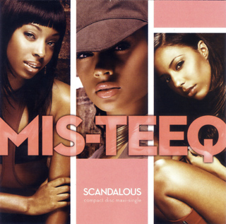 Mis-Teeq – Scandalous [Single Version]